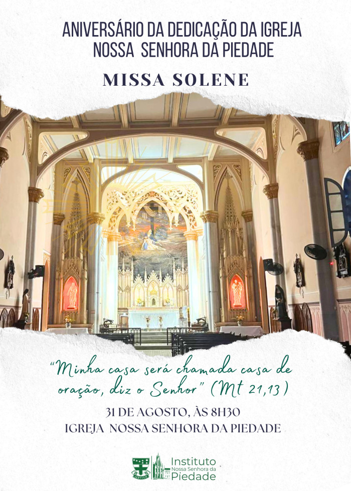 Missa da dedicação da igreja Nossa Senhora da Piedade