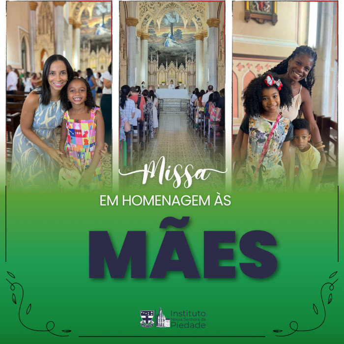 Missa Em Homenagem às Mães 