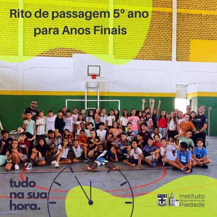 Rito de Passagem  - 5º Ano para Ensino Fundamental