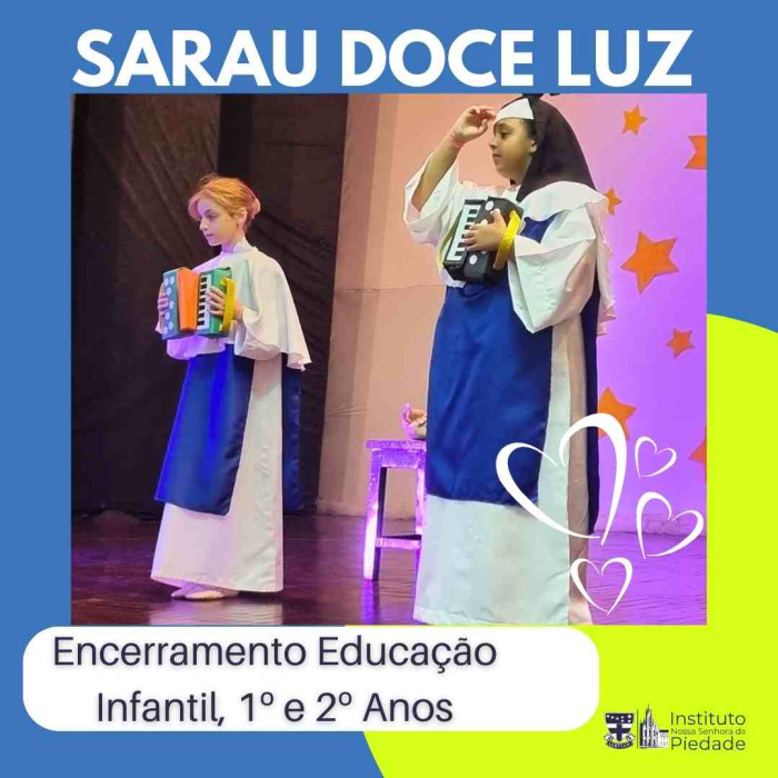 Encerramento Educação  Infantil, 1º e  2º Anos 